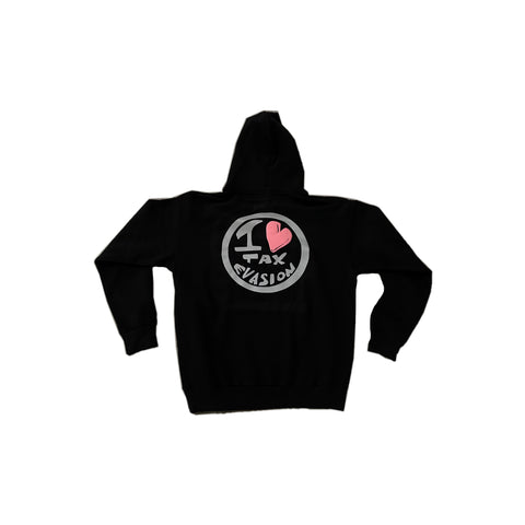 I <3 Tax Evasion Hoodie
